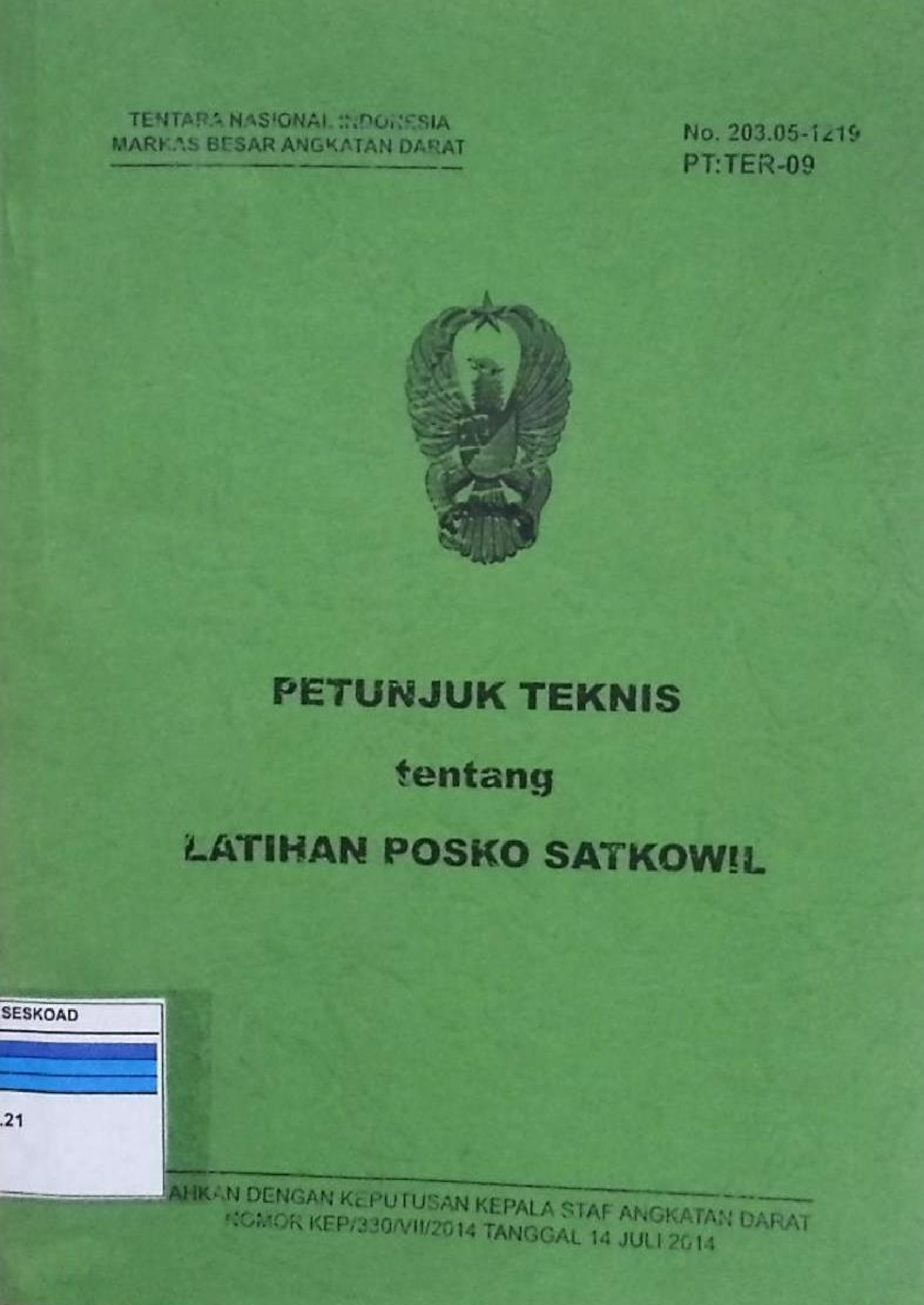 PETUNJUK TEKNIS TENTANG LATIHAN POSKO SATKOWIL